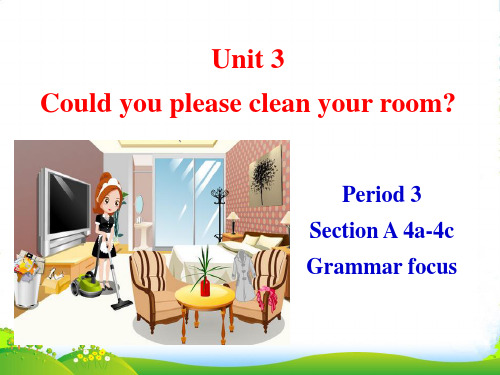 人教目标八年级英语下Unit3SectionAPeriod3(4a4cGrammarfocus)