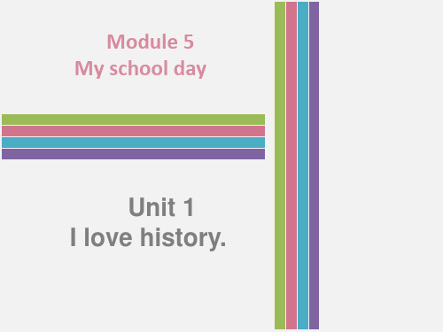 七年级英语上册外研版课件：Module 5 My school day Unit1