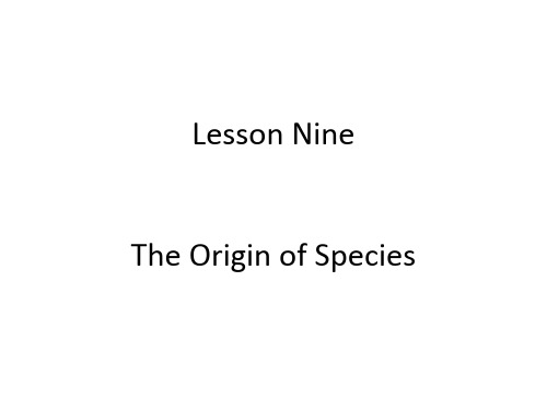 lesson nine the origin of species