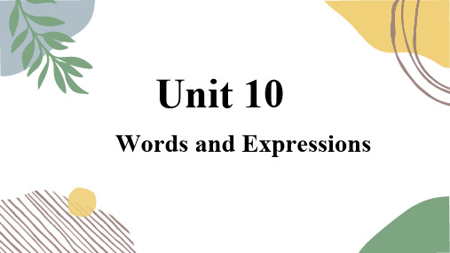 Unit 10 Words课件2021-2022学年人教版八年级上册英语