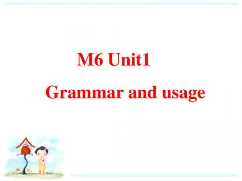 译林牛津版高中英语Module 6 Unit 1 grammar and usage 非谓语动词之不定式 (共24张PPT)