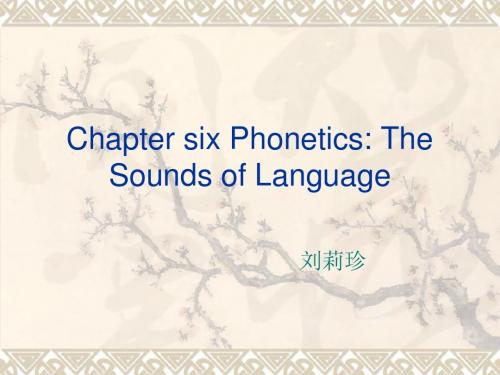 Chapter six Phonetics