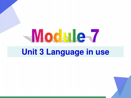 Module 7 Unit 3 七年级英语下册(外研版)