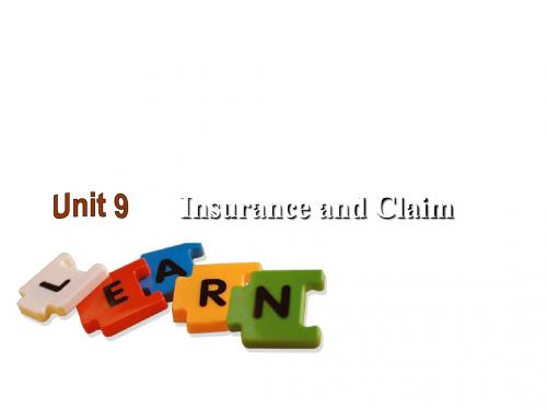 经贸英语口译实训教程Unit 9 Insurance and Claim