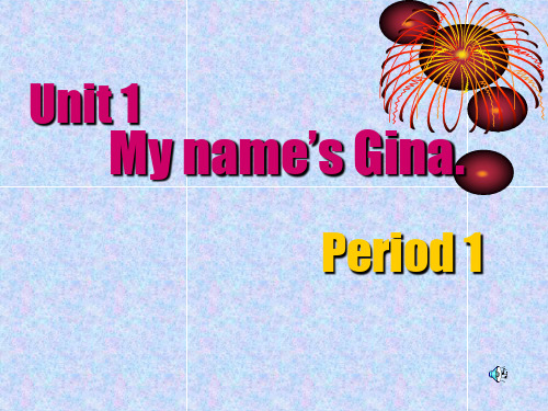 unit1_My_name’s_Gina_全ppt