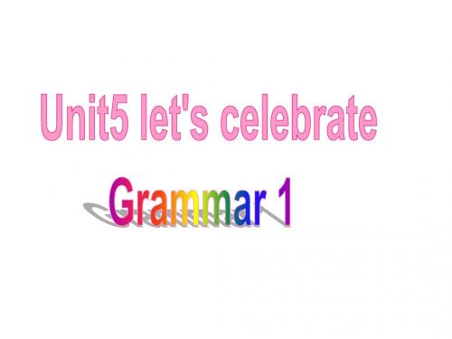 牛津译林版七年级上册英语课件：Unit5 Grammar公开课