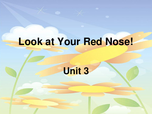 新概念英语青少版start A Unit3 Look at Your Red Nose!