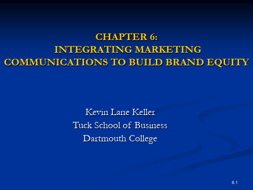 Integrating Marketing Communications  (整合营销传播)凯勒 《战略品牌管理》课件