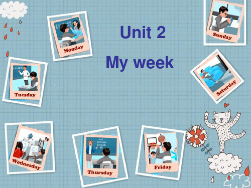 人教(PEP)五级上册英语Unit2 My week (共37张PPT)