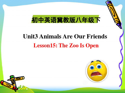 冀教版八年级Unit3 Animals Are Our FriendsLesson15课课件