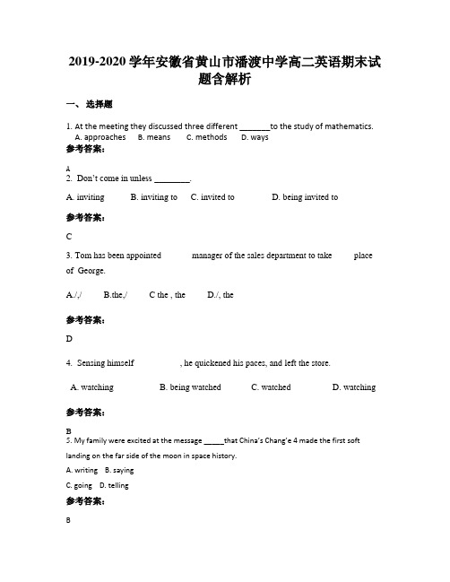 2019-2020学年安徽省黄山市潘渡中学高二英语期末试题含解析