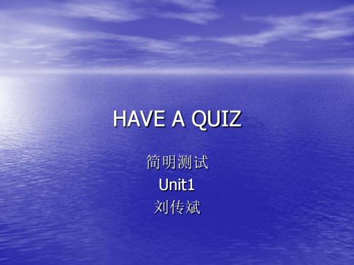 九年级英语HAVE A QUIZ unit1