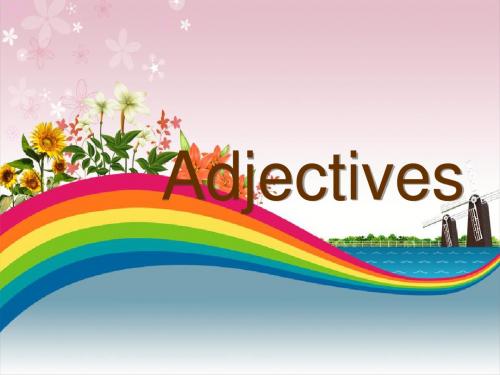 写作课Adjectives