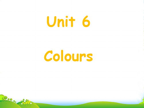 牛津译林版三年级英语上册Unit 6 Colours 课件