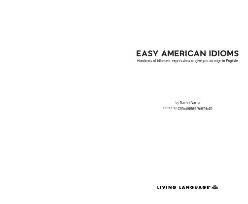 轻松美国谚语.EASY.AMERICAN.IDIOMS