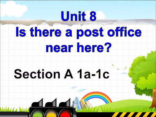 Unit 8 Section A 1a-1c