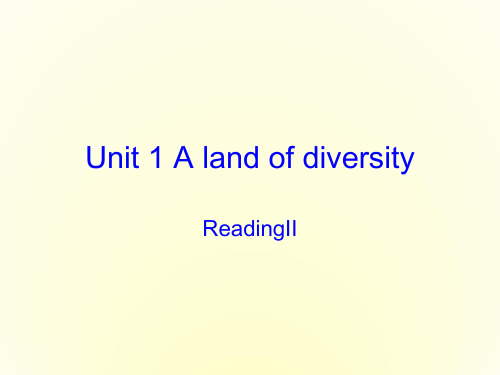 高中英语 Unit 1 《A land of diversity》课件 新人教版选修8