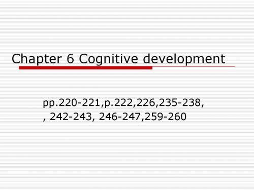 Chapter 6 Cognitive development