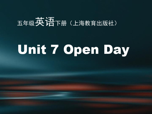 最新英语沪教版小学五年级下册Unit 7 Open day 第一课时