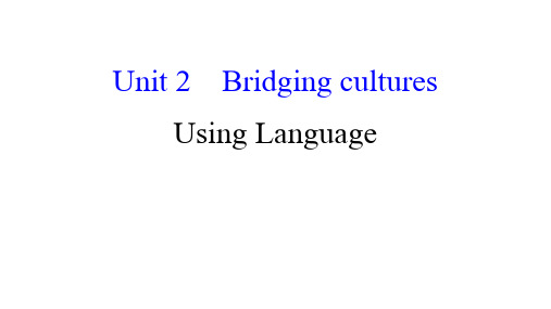 Unit 2 Using Language高二英语(人教版2019选择性必修第二册)