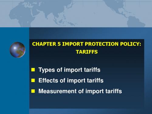 国贸英文版课件Ch.5 Tariffs