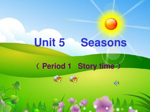 4BUnit5Seasonsstory课件