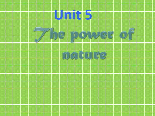 人教版高中英语选修六《Unit 5 The power of nature》Reading 课件 4