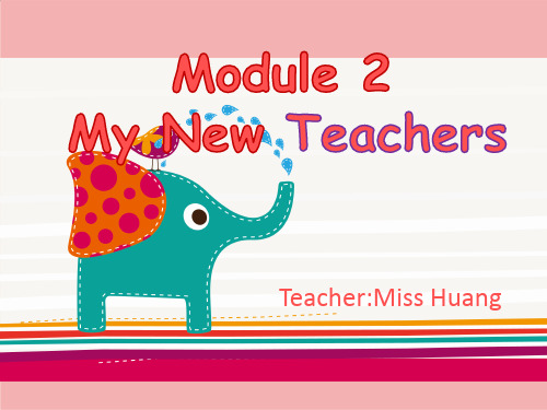 外研版 高中英语必修一 Module 2 My new teachers -Reading课件(共10张)