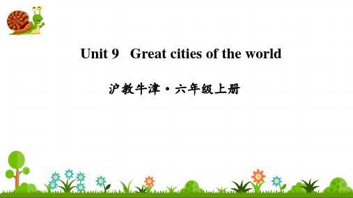 沪教牛津六年级英语上册Unit 9 Great cities of the world