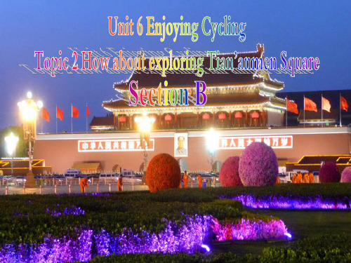 八年级英语下册Unit6EnjoyingCyclingTopic2Howaboutexploring