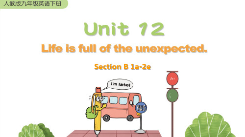 人教版英语九年级下册《Unit 12 Section B 1a-2e》教学课件