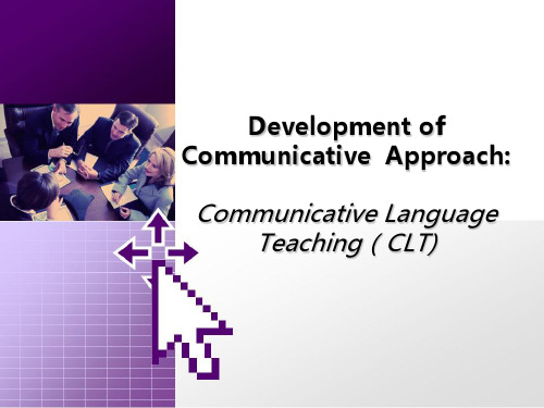 Communicative Language Teaching(CLT)