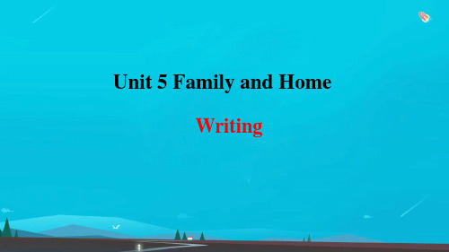 七年级英语上册U5FamilyandHome写作课件