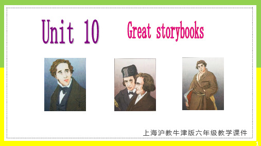 上海沪教牛津版英语六年级下册Unit 10 Great storybooks 课件