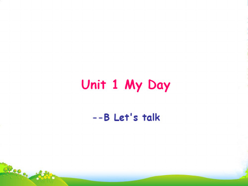 人教版(PEP)五年级英语下册Unit1 My Day PartB Let's talk课件