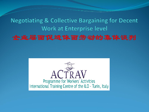 collective bargaining 以及集体谈判