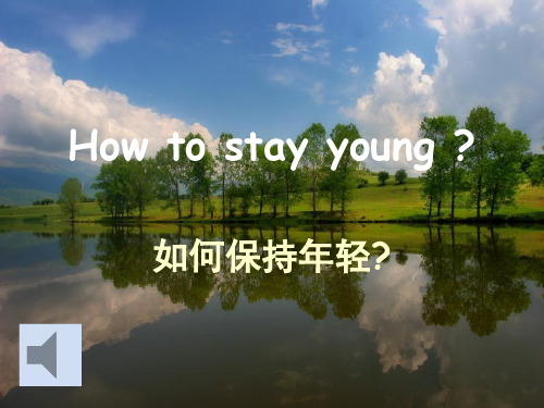 How to stay young