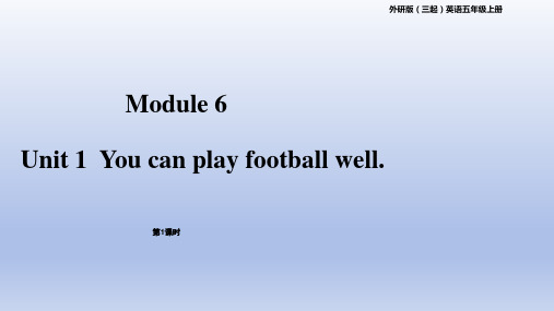 Module6(课件)英语五年级上册