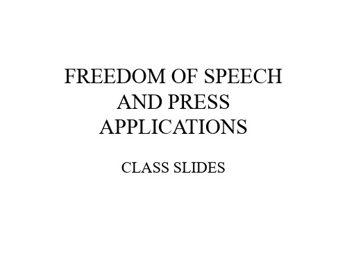 FREEDOM OF SPEECH AND PRESS - Illinois State University