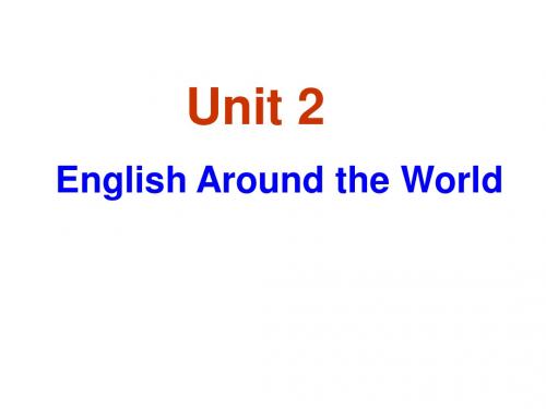 Unit2《English Around the World》Reading课件(新人教版必修1)