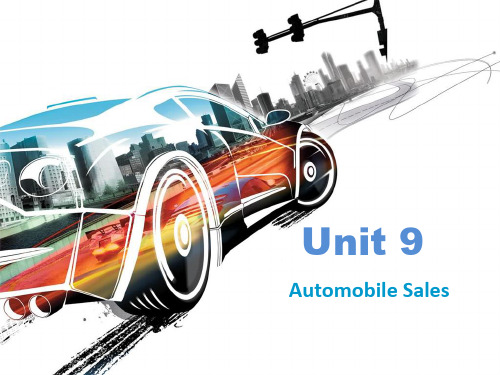 汽车专业英语unit 9 Automobile Sales