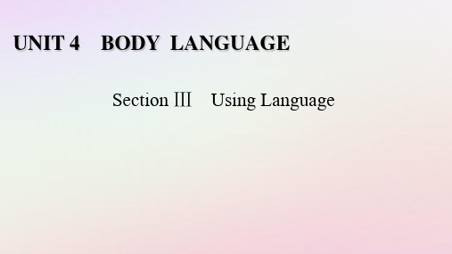 2025版新教材高中英语Unit4SectionⅢUsingLanguage新人教版选择性必修第一册