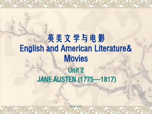 Unit 2 英美文学与电影(Jane Austen)幻灯片PPT