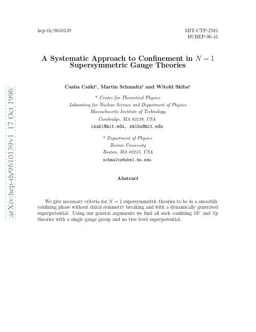 A Systematic Approach to Confinement in N=1 Supersymmetric Gauge Theories