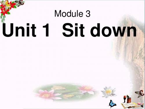 一年级英语上册Module3Unit1Sitdownppt课件3外研版(一起)