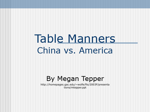 Table Manners China vs America：中国与美国的餐桌礼仪