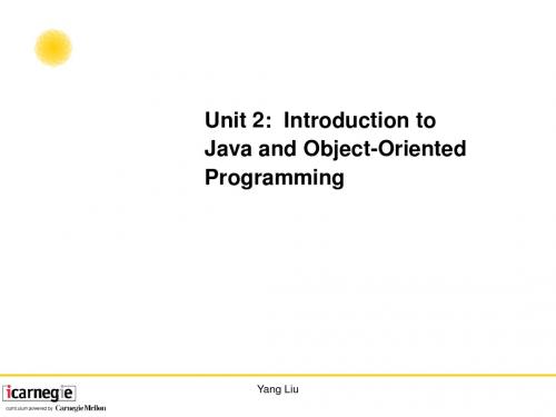 Unit2IntroductiontoJavaandObject-OrientedProgramming