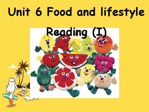 新译林牛津版英语七年级上册Unit6 Food and lifestyle Reading 1优质课公开课课件