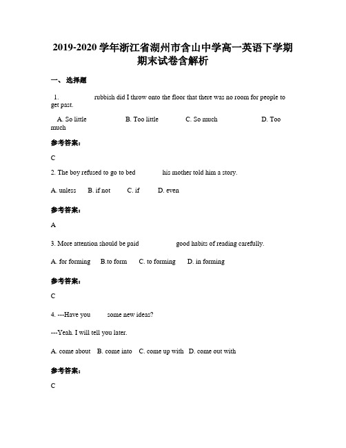 2019-2020学年浙江省湖州市含山中学高一英语下学期期末试卷含解析