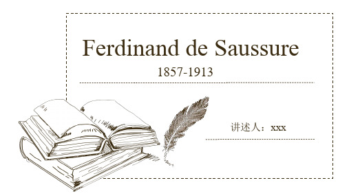 索绪尔(任务介绍)F.De Sassure 